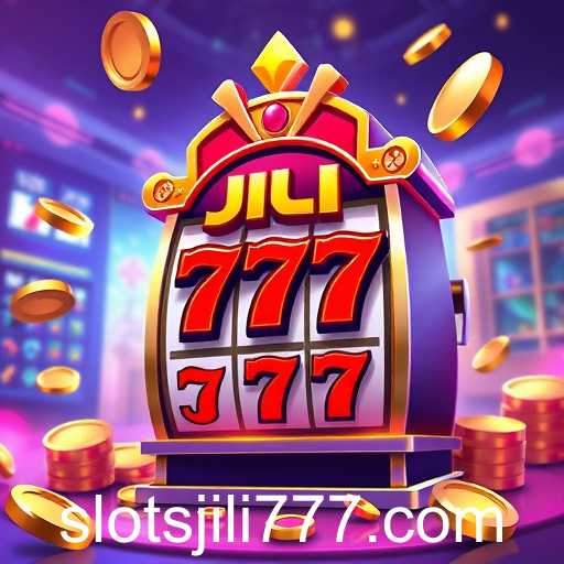 Exploring the Rise of JILI Slots 777